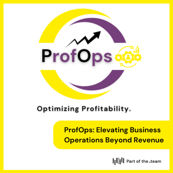 ProfOps: The Next Evolution in Business Optimization