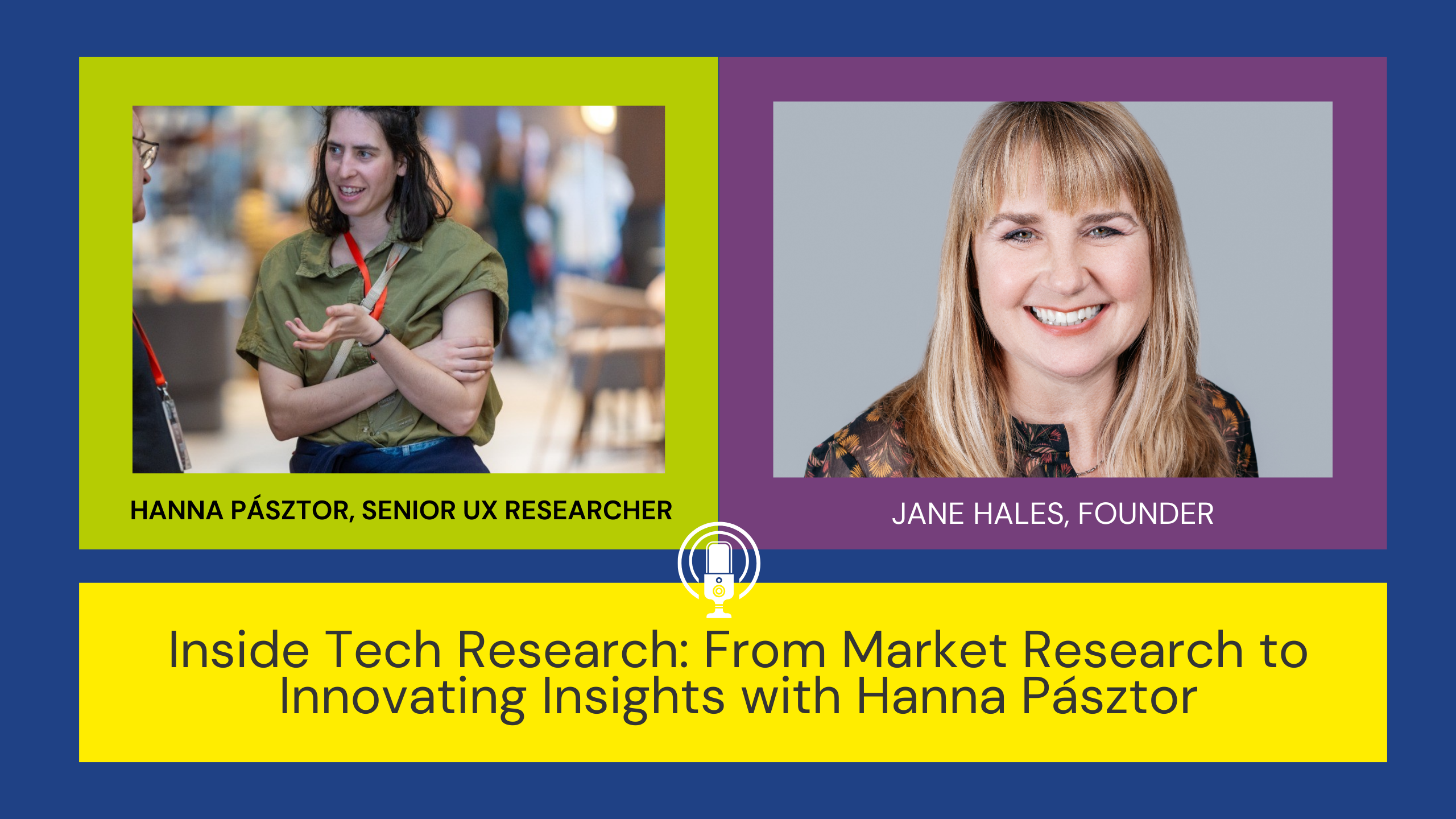 Inside Tech Research: From Market Research to Innovating Insights with Hanna Pásztor